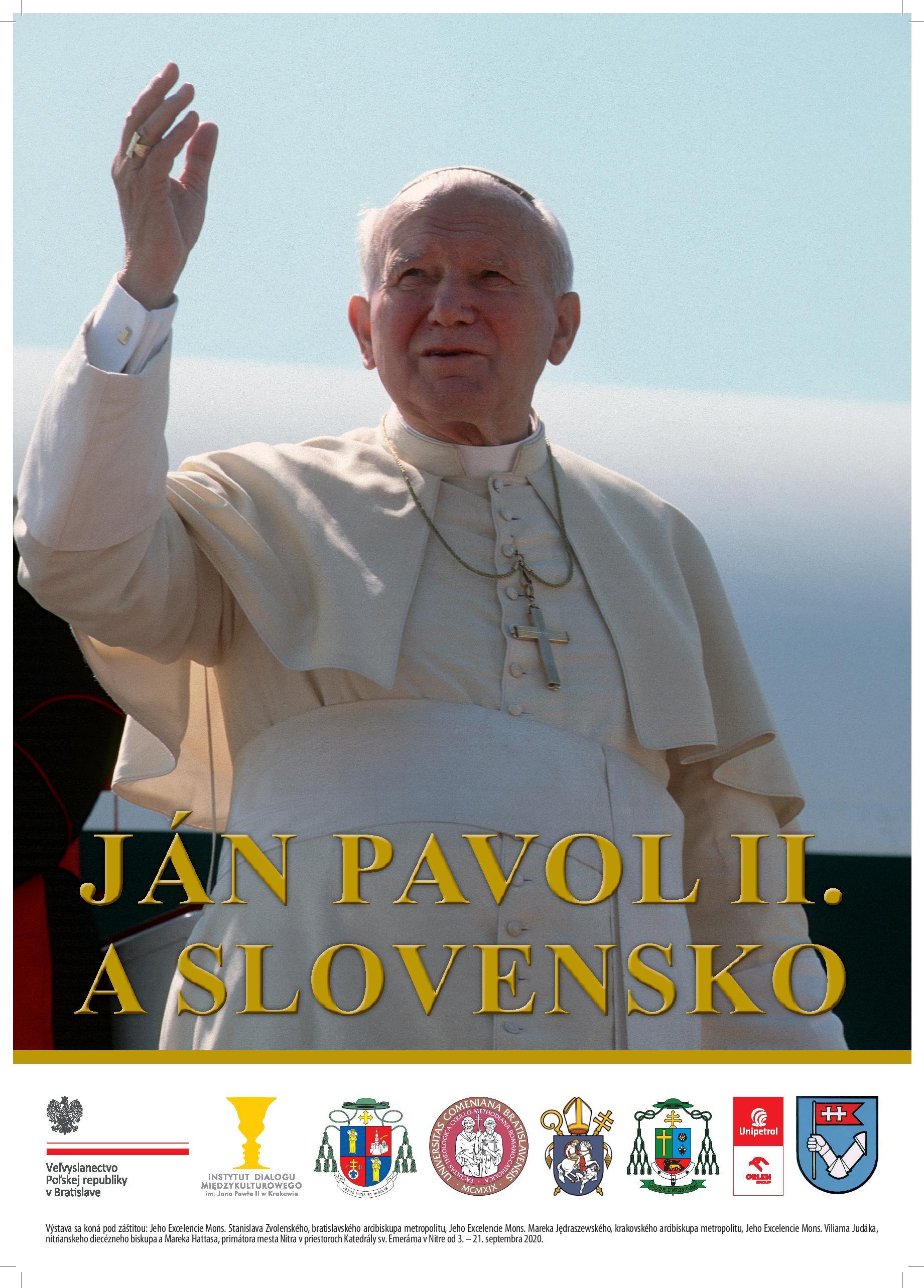 Nitra, Jan Pavol II., vystava